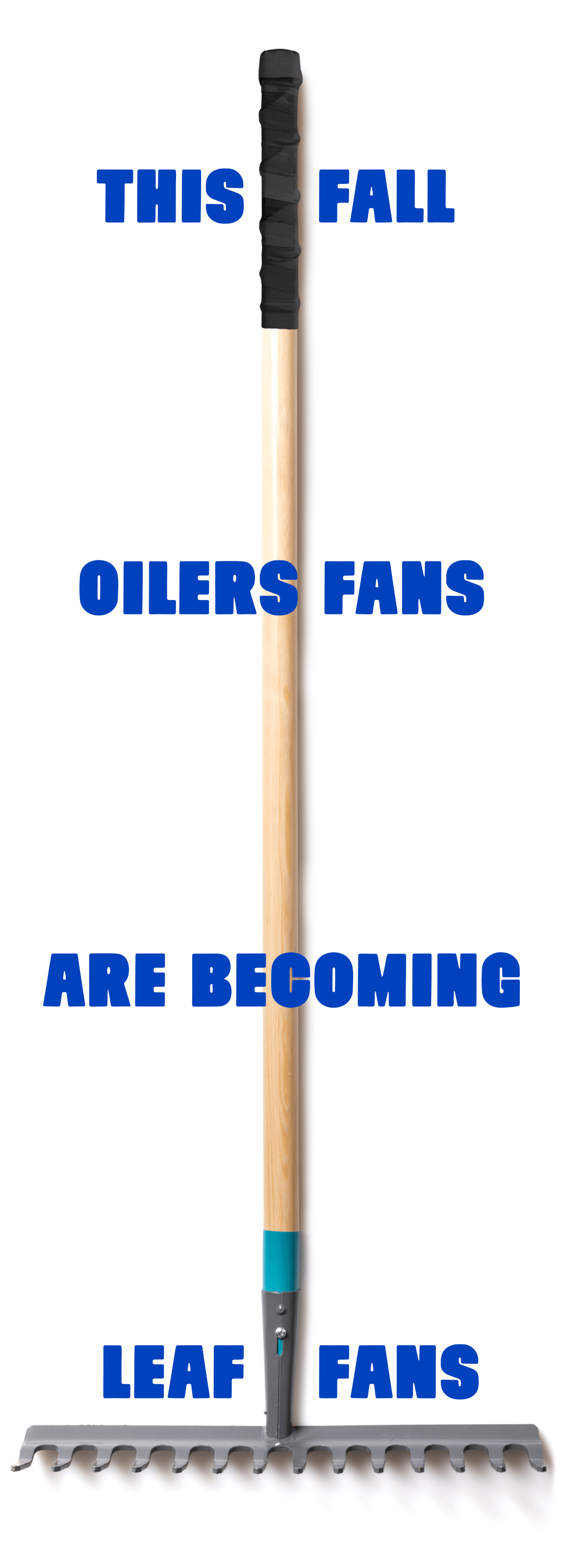 THIS FALL OILERS FANS ARE BECOMING LEAF FANS